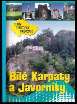 Bílé Karpaty a Javorníky