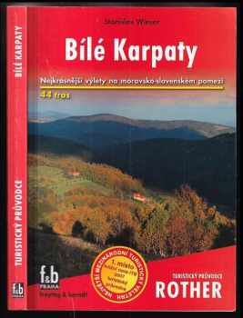 Stanislav Wieser: Bílé Karpaty