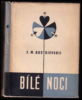 Fedor Michajlovič Dostojevskij: Bílé noci
