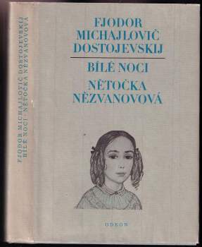 Bílé noci ; Nětočka Nězvanovová