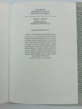 Fedor Michajlovič Dostojevskij: Bílé noci ; Nětočka Nězvanovová