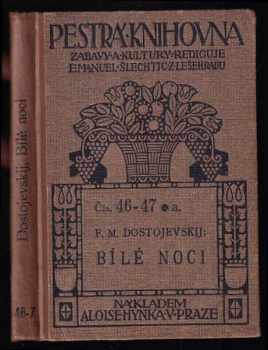 Fedor Michajlovič Dostojevskij: Bílé noci