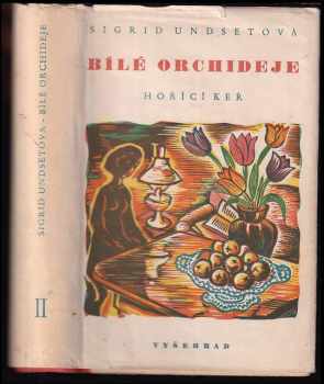 Sigrid Undset: Bílé orchideje