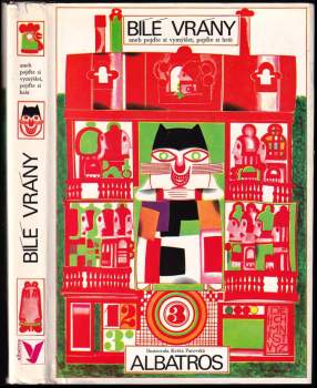 Bílé vrány, aneb, Pojďte si vymýšlet, pojďte si hrát