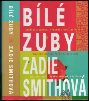 Zadie Smith: Bílé zuby