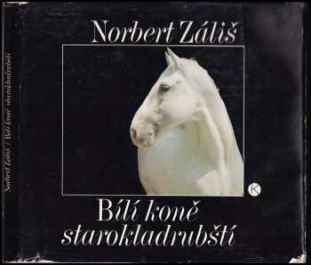 Bílí koně starokladrubští