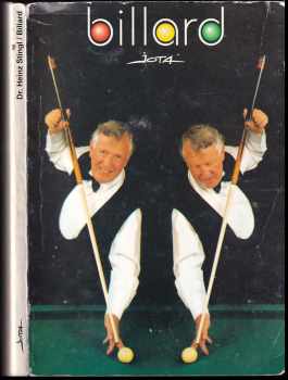 Billard : Základní strky, volná hra a kádr - Heinz Stingl (1994, Jota) - ID: 716769