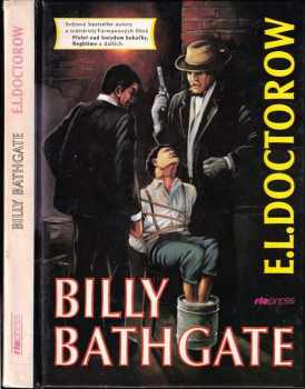 E. L Doctorow: Billy Bathgate