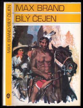 Max Brand: Bílý Čejen
