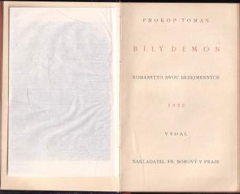 Prokop Toman: Bílý démon