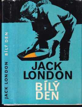 Jack London: Bílý den