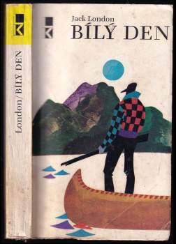 Jack London: Bílý Den