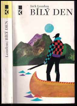 Jack London: Bílý Den