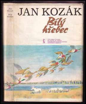Ján Kozák: Bílý hřebec