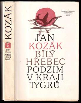 Bílý hřebec ; Podzim v kraji tygrů