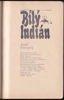 Josef Klempera: Bílý Indián