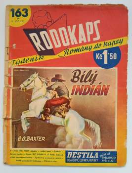 George Owen Baxter: Bílý indián - Romány do kapsy - Rodokaps 163 (6)  - ročník IV.