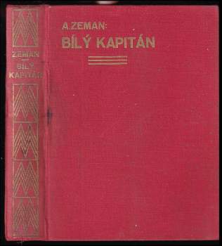 Adolf Zeman: Bílý kapitán