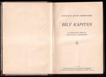Ferdynand Antoni Ossendowski: Bílý kapitán