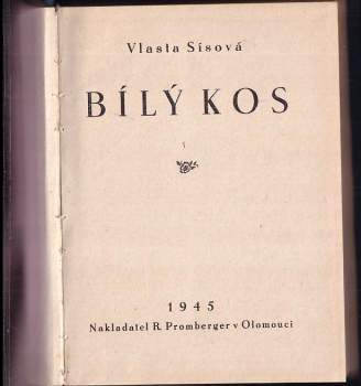 Vlasta Sísová: Bílý kos