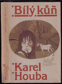 Karel Houba: Bílý kůň