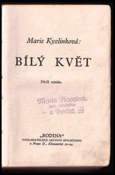 Marie Kyzlinková: Bílý květ