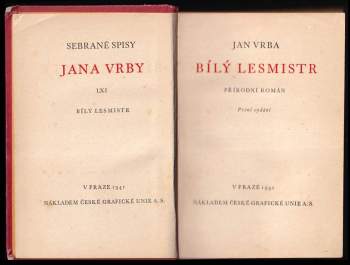 Jan Vrba: Bílý lesmistr
