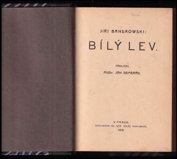 Jerzy Bandrowski: Bílý lev