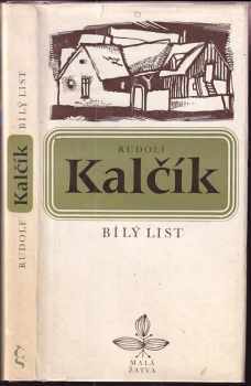 Bílý list - Rudolf Kalčík (1976, Československý spisovatel) - ID: 53724
