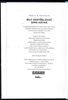 Tapio A. M Saarelainen: Bílý odstřelovač Simo Häyhä