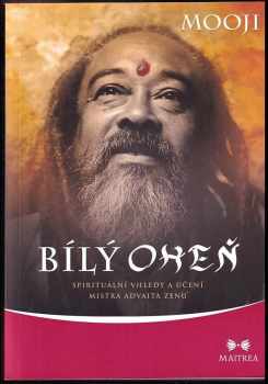 Mooji: Bílý oheň