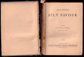 Louis Weinert-Wilton: Bílý pavouk