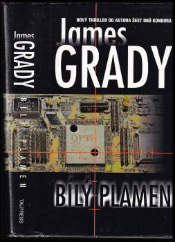 James Grady: Bílý plamen