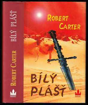 Robert Carter: Bílý plášť