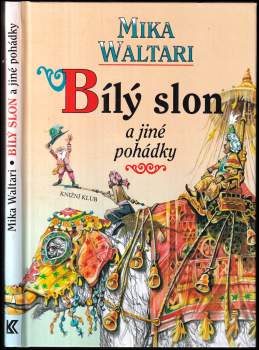Bílý slon a jiné pohádky
