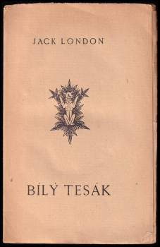 Jack London: Bílý tesák