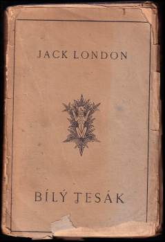 Jack London: Bílý tesák