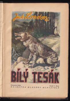 Jack London: Bílý tesák