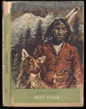 Jack London: Bílý tesák S OBÁLKOU