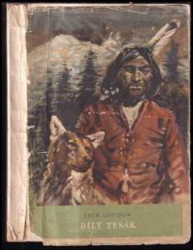Jack London: Bílý tesák S OBÁLKOU