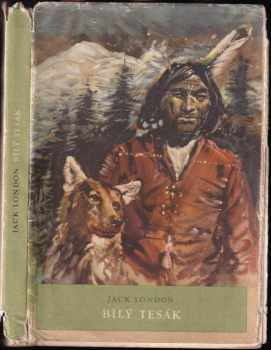 Jack London: Bílý tesák S OBÁLKOU