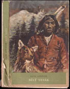 Bílý tesák - Jack London (1954, Státní nakladatelství dětské knihy) - ID: 670703