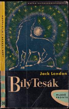 Jack London: Bílý tesák