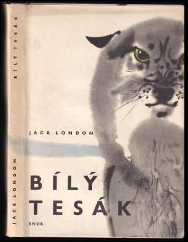 Jack London: Bílý tesák