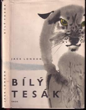 Bílý tesák - Jack London (1967, Státní nakladatelství dětské knihy) - ID: 802945