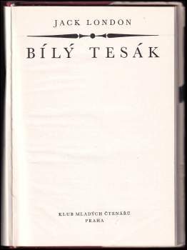 Jack London: Bílý tesák