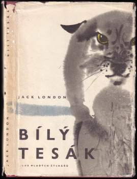 Jack London: Bílý tesák