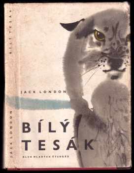 Bílý tesák - Jack London (1971, Albatros) - ID: 102661