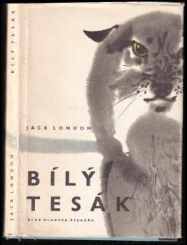 Jack London: Bílý tesák
