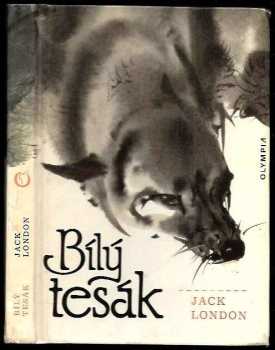 Bílý tesák - Jack London (1986, Olympia) - ID: 451565